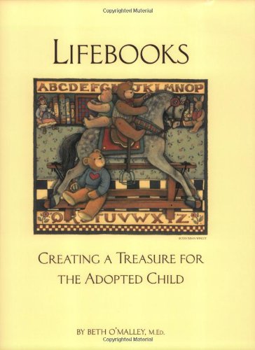 Beispielbild fr LifeBooks : Creating a Treasure for the Adopted Child zum Verkauf von Better World Books