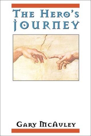 The Hero's Journey - McAuley, Gary