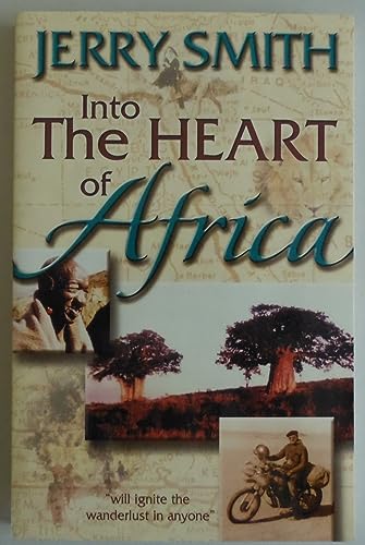 Stock image for Into the Heart of Africa for sale by SecondSale