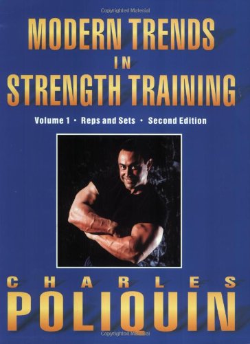 9780970197917: Modern Trends in Strength Training: Volume 1, Sets and Reps (Second Edition)