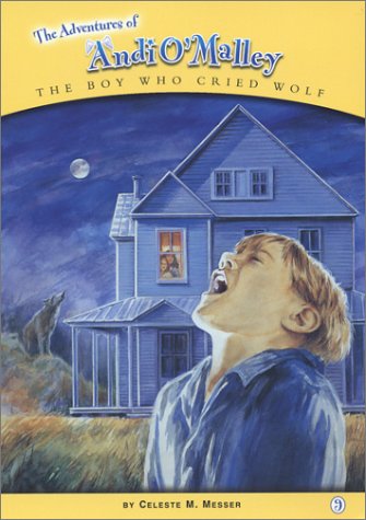 Imagen de archivo de The Adventures of Andi O'Malley: The Boy Who Cried Wolf a la venta por ThriftBooks-Atlanta