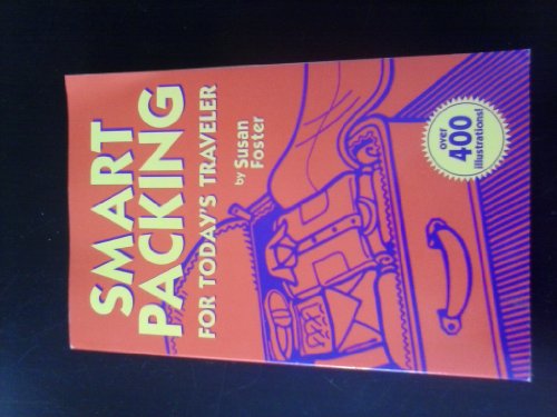 Imagen de archivo de Smart Packing for Today's Traveler a la venta por Wonder Book