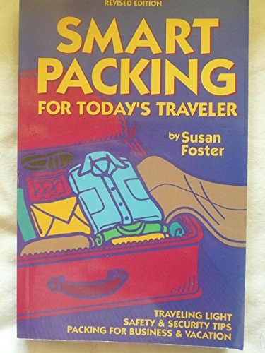 Beispielbild fr Smart Packing for Today's Traveler zum Verkauf von Wonder Book