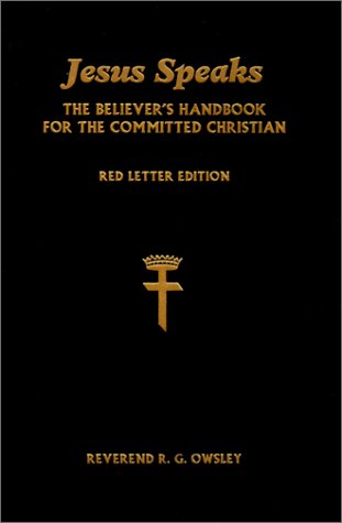 9780970223203: Jesus Speaks: The Believer's Handbook for the Committed Christian