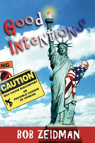 Stock image for Good Intentions for sale by Better World Books: West