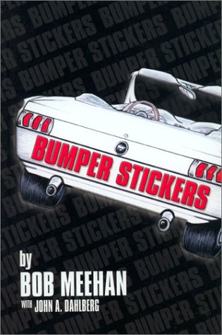 Beispielbild fr Bumper Stickers zum Verkauf von Goodwill of Colorado