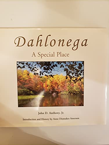 Dahlonega: A Special Place