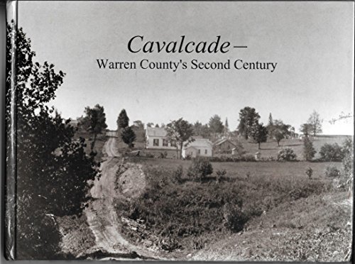 Stock image for Cavalcade--: Warren County's second century for sale by ThriftBooks-Dallas