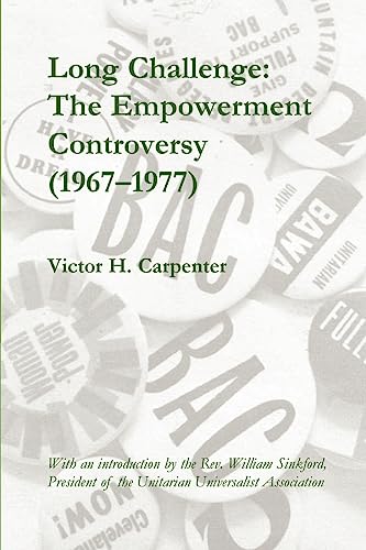 Long Challenge: The Empowerment Controversy (1967-1977) - Carpenter, Victor H.