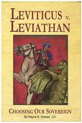 Leviticus V. Leviathan : Choosing our Sovereign