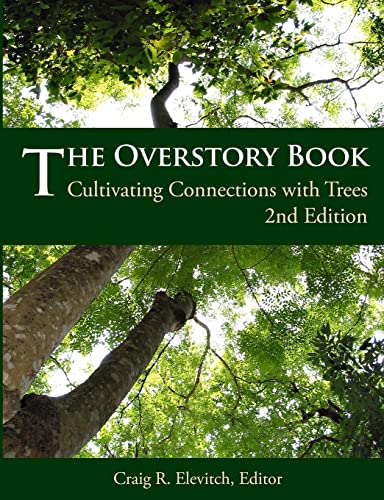 Beispielbild fr The Overstory Book: Cultivating Connections with Trees, 2nd Edition zum Verkauf von Irish Booksellers