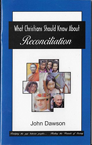 Imagen de archivo de What Christians Should Know About Reconciliation a la venta por Jenson Books Inc