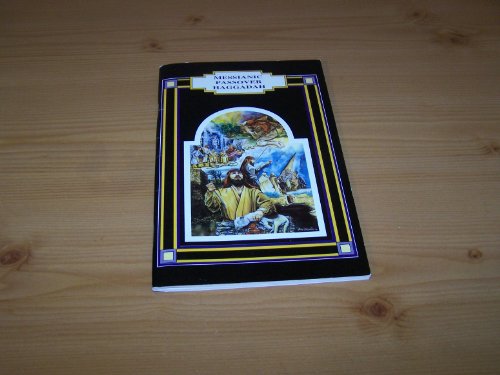 Messianic Passover Haggadah (9780970261946) by [???]