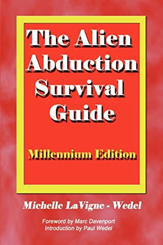 9780970263018: The Alien Abduction Survival Guide: How to Cope with Your ET Experience