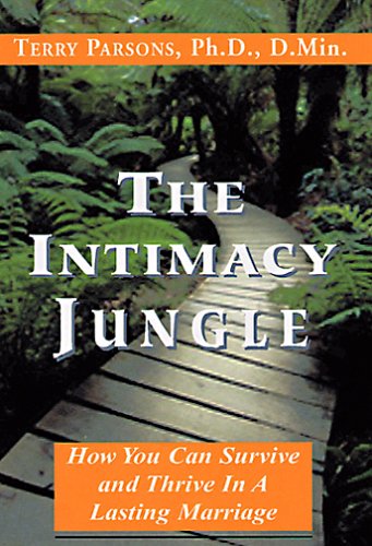 Beispielbild fr The Intimacy Jungle: How You Can Survive and Thrive In A Lasting Marriage zum Verkauf von SecondSale