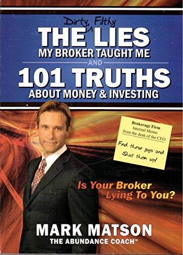 Beispielbild fr The 7 deadly investor illusions and 101 Truths About Money & Investing zum Verkauf von Better World Books
