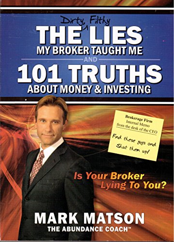 Stock image for The 7 deadly investor illusions and 101 Truths About Money & Investing for sale by Better World Books