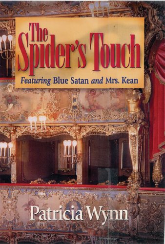 9780970272744: The Spider's Touch: Featuring Blue Satan and Mrs. Kean (Blue Satan Mystery Series, 2)
