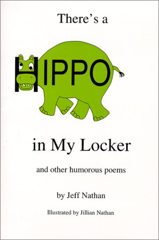 Stock image for There's a Hippo in My Locker for sale by Better World Books