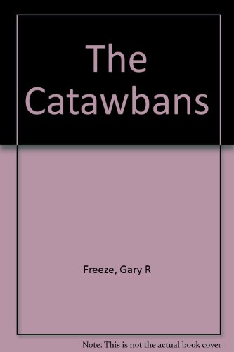 Stock image for The Catawbans: Pioneers in Progress for sale by BookHolders