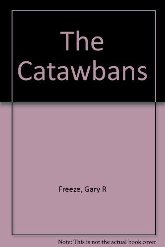 9780970277626: The Catawbans: Pioneers in Progress