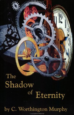 Stock image for The Shadow of Eternity for sale by HPB-Ruby