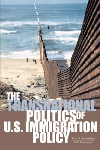 Imagen de archivo de The Transnational Politics Of U.S. Immigration Policy a la venta por John M. Gram