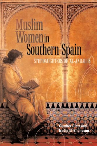 Stock image for Muslim Women In Southern Spain: Stepdaughters Of Al-Andalus (MONOGRAPH SERIES CENTER FOR COMPARATIVE IMMIGRATION STUDIES) for sale by austin books and more