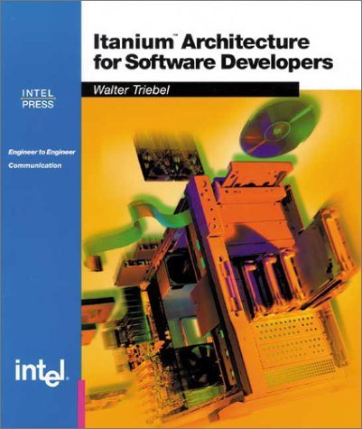 Stock image for Itanium Architecture for Software Developers for sale by HPB-Red