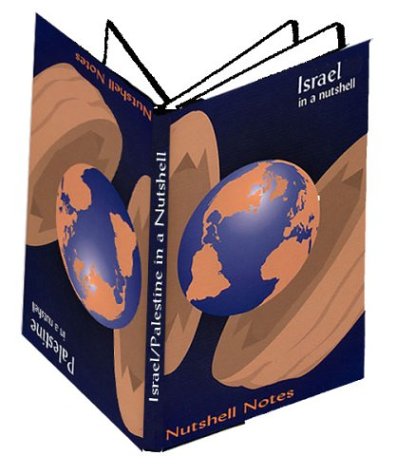 9780970290847: Israel-Palestine in a Nutshell (Nutshell Notes S.)