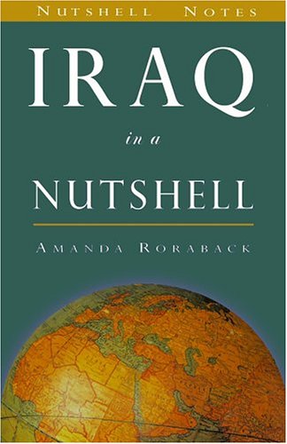 Imagen de archivo de Iraq in a Nutshell a la venta por Bearly Read Books