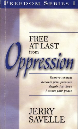 9780970291110: Free At Last from Oppression (Freedom Series 1, 1)