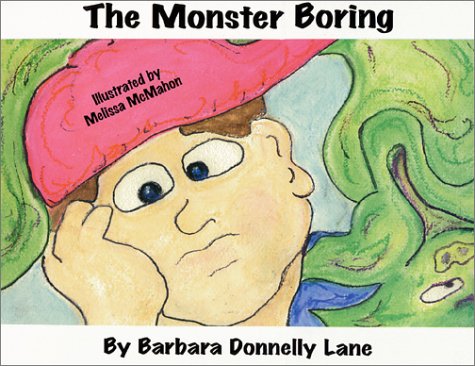 Stock image for The Monster Boring for sale by Half Price Books Inc.