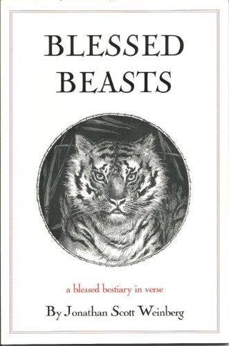Beispielbild fr Blessed Beasts A Blessed Bestiary in Verse zum Verkauf von Mark Henderson