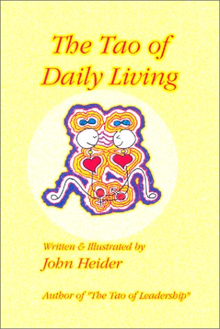 9780970312907: The Tao of Daily Living