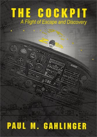 The Cockpit: A Flight of Escape and Discovery