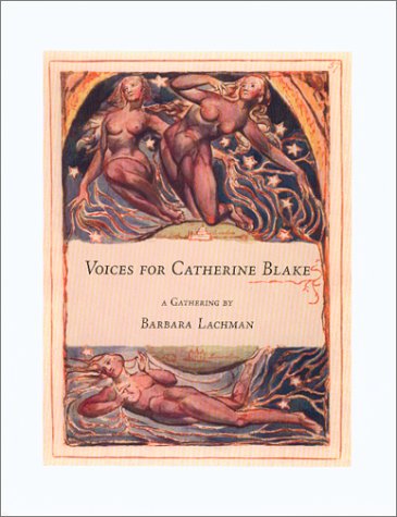 Beispielbild fr Voices for Catherine Blake : A Gathering zum Verkauf von Wonder Book