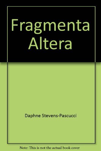 Stock image for Fragmenta Altera for sale by Wonder Book
