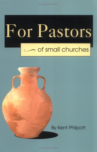 Beispielbild fr For Pastors of Small Churches zum Verkauf von Better World Books