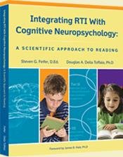 Imagen de archivo de Integrating RTI with Cognitive Neuropsychology A Scientific Approach to Reading a la venta por BooksRun