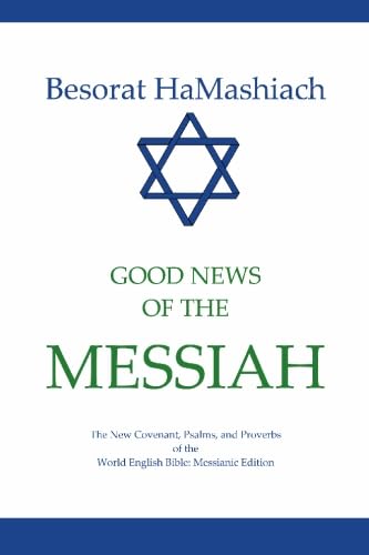 Imagen de archivo de Besorat Hamashiach: Good News of the Messiah a la venta por Karl Theis