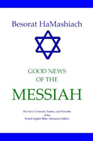 Imagen de archivo de Besorat Hamashiach - Good News of the Messiah a la venta por HPB-Red