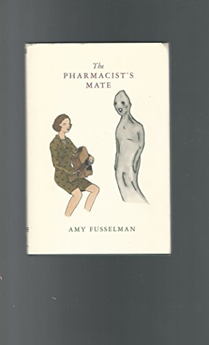 Stock image for The Pharmacist's Mate for sale by Front Cover Books