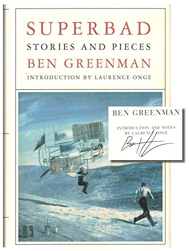 Superbad: Stories and Pieces (9780970335579) by Greenman, Ben