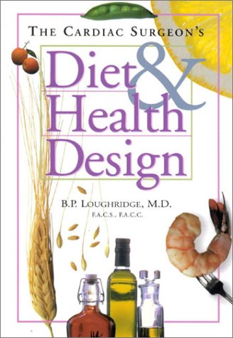 Stock image for The Cardiac Surgeon's Diet & Health Design for sale by HPB Inc.