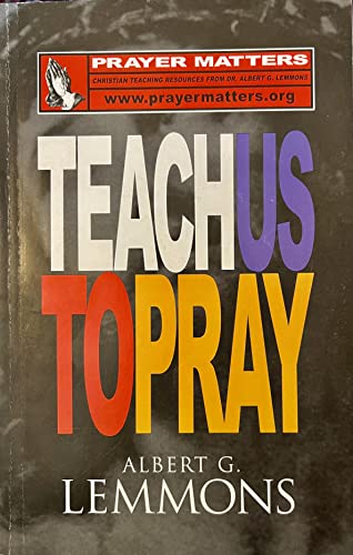 9780970339409: Teach us to pray