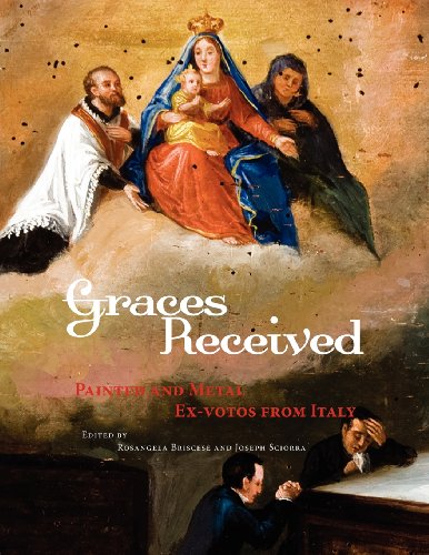 9780970340375: Graces Received: Painted and Metal Ex-Votos from Italy