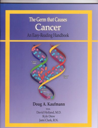 Stock image for The Germ that Causes Cancer - An Easy Reading Handbook for sale by Books Unplugged