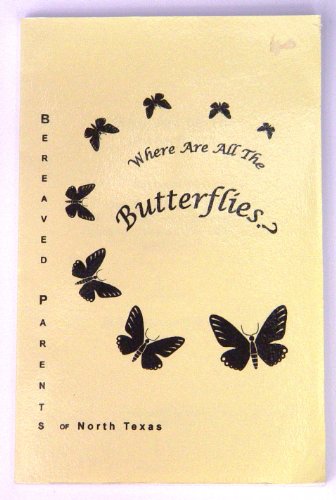 Beispielbild fr Where Are All the Butterfulies? zum Verkauf von Wonder Book
