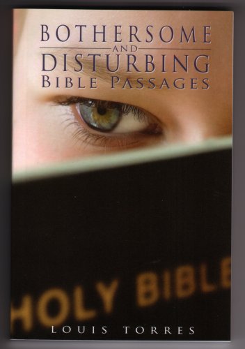 Stock image for Bothersome and Disturbing Bible Passages for sale by Better World Books